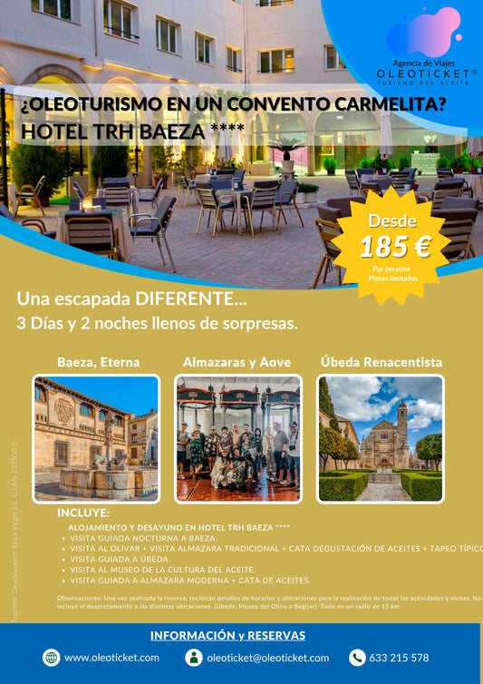 Oleoturismo. Escapada Especial de verano.